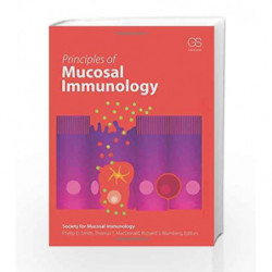 Principles of Mucosal Immunology (Society for Mucosal Immunology) by Smith P.D. Book-9780815344438