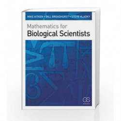 Mathematics for Biological Scientists by Aitken Book-9780815341369