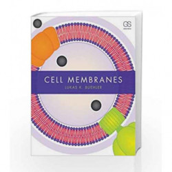 Cell Membranes by Buehler L K Book-9780815341963