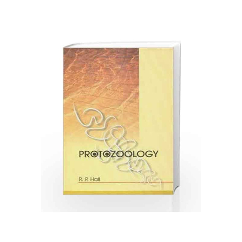 Protozoology by Hall R.P. Book-9788187421207