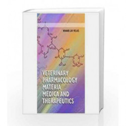 Veterinary Pharmacology Materia Medica And Therapeutics by Milks H.J. Book-9788187421276