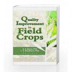 Quality Improvement in Field Crops by Basra A.S., Randhawa L.S. Book-9788181890832