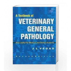 Textbook of Veterinary General Pathology by Vegad J.L. Book-9788181891808
