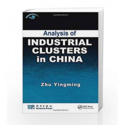 Analysis of Industrial Clusters in China by Roberts G.N. Book-9781849194792