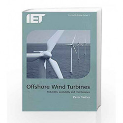 Offshore Wind Turbines: Reliability, availability and maintenance (Energy Engineering) by Tavner P Book-9781849192293
