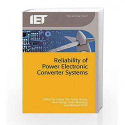 Reliability of Power Electronic Converter Systems (Energy Engineering) by Chung H S H Book-9781849199018