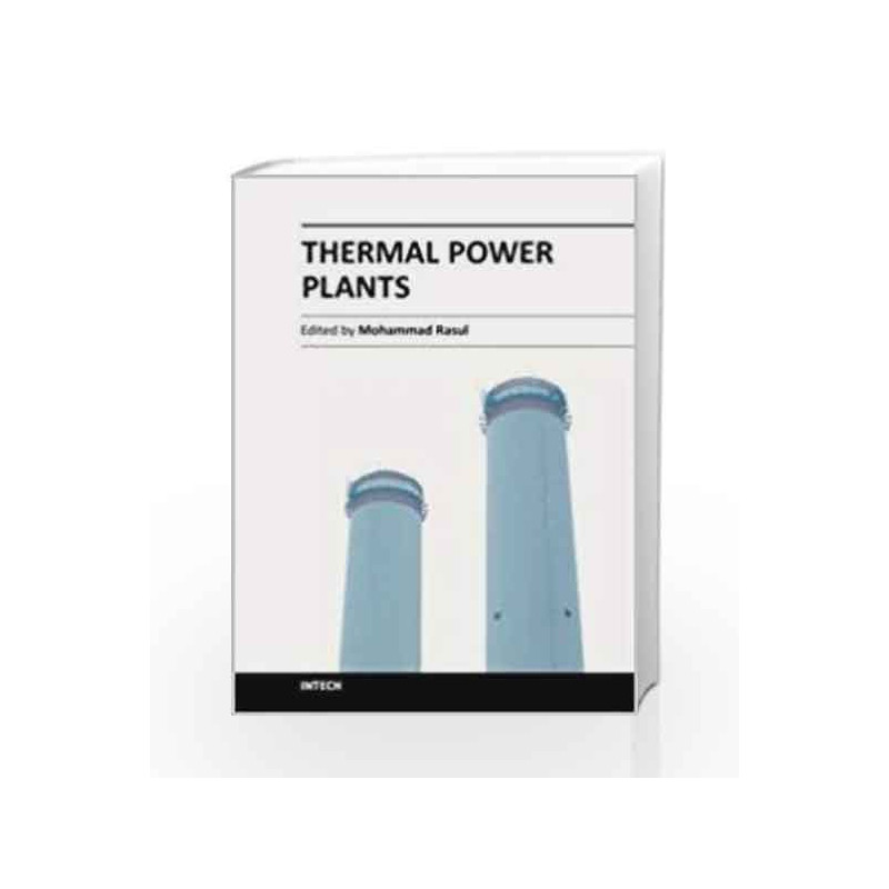 Thermal Power Plants (Hb 2014) by Rasul M Book-9789533079523