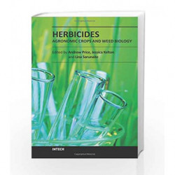 Herbicides, Agronomic Crops and Weed Biology by Price A Book-9789535122180