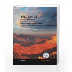 Tectonics: Recent Advances (Hb 2014) by Sharkov E. V. Book-9789535106753