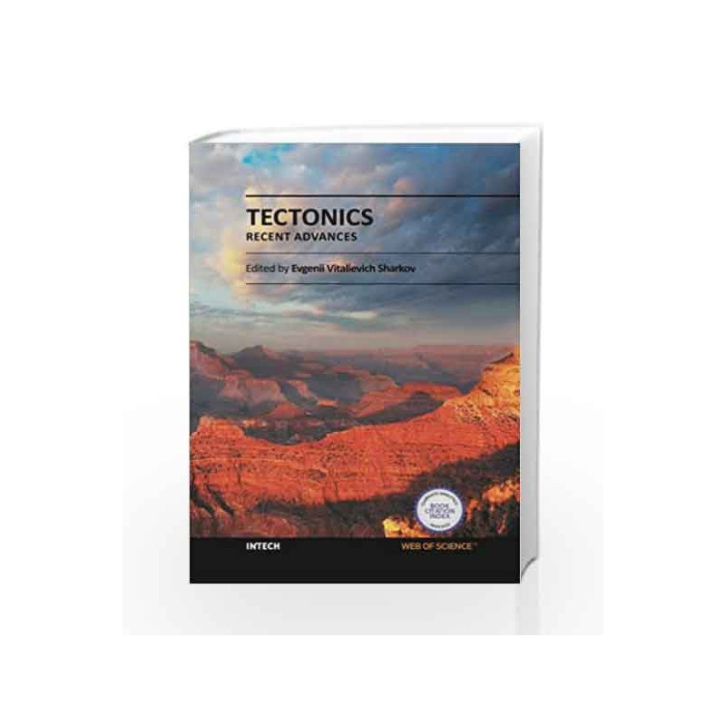 Tectonics: Recent Advances (Hb 2014) by Sharkov E. V. Book-9789535106753