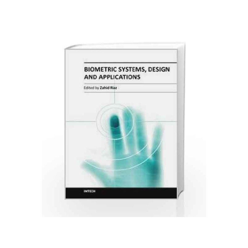 Biometric Systems, Design And Applications (Hb 2014) by Riaz Z. Book-9789533075426