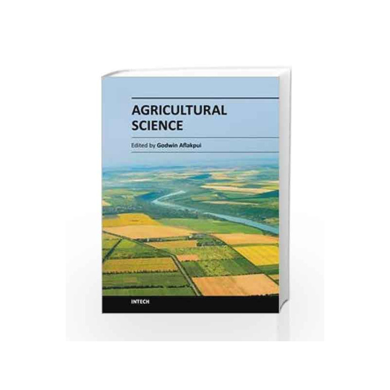 Agricultural Science by Aflakpui G. Book-9789535105671