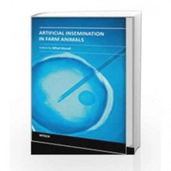 Artificial Insemination in Farm Animals by Manafi M. Book-9789533073125