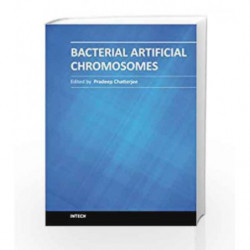Bacterialartificial Chromosomes (Hb 2014) by Chatterjee P. Book-9789533077253