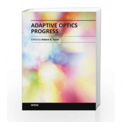 Adaptive Optics Progress by Tyson R.K. Book-9789535108948
