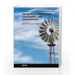 Air Quality Monitoring, Assesment And Management (Hb 2014) by Mazzeo N.A. Book-9789533073170