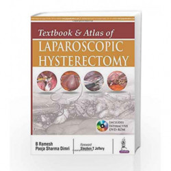 Textbook & Atlas Of Laparoscopic Hysterectomy by Ramesh B Book-9789385999284