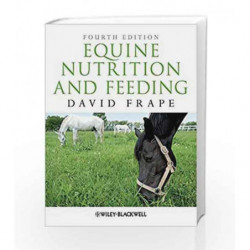 Equine Nutrition and Feeding by Frape D. Book-9781405195461