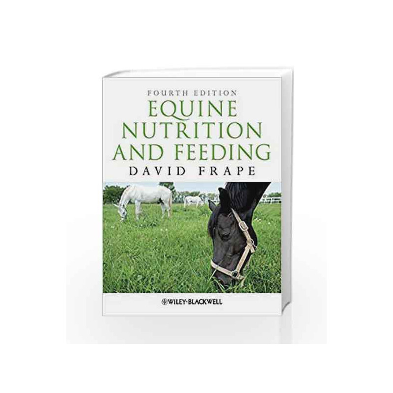 Equine Nutrition and Feeding by Frape D. Book-9781405195461