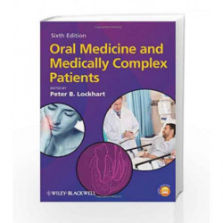 Oral Medicine and Medically Complex Patients by Lockhart P.B. Book-9780470958308