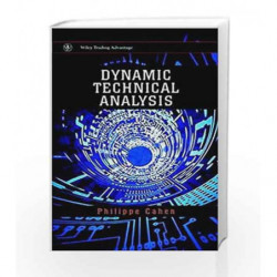 Dynamic Technical Analysis (Wiley Trading) by Cahen Book-9780471899471