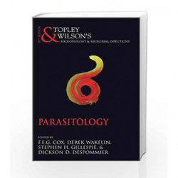 Topley and Wilson s Microbiology and Microbial Infections: Parasitology by Topley Book-9780470660317
