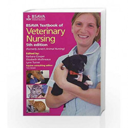 BSAVA Textbook of Veterinary Nursing (BSAVA British Small Animal Veterinary Association) by Cooper B Book-9781905319268