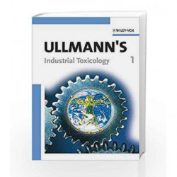 Ullmann s Industrial Toxicology by Wiley-Vch Book-9783527312474