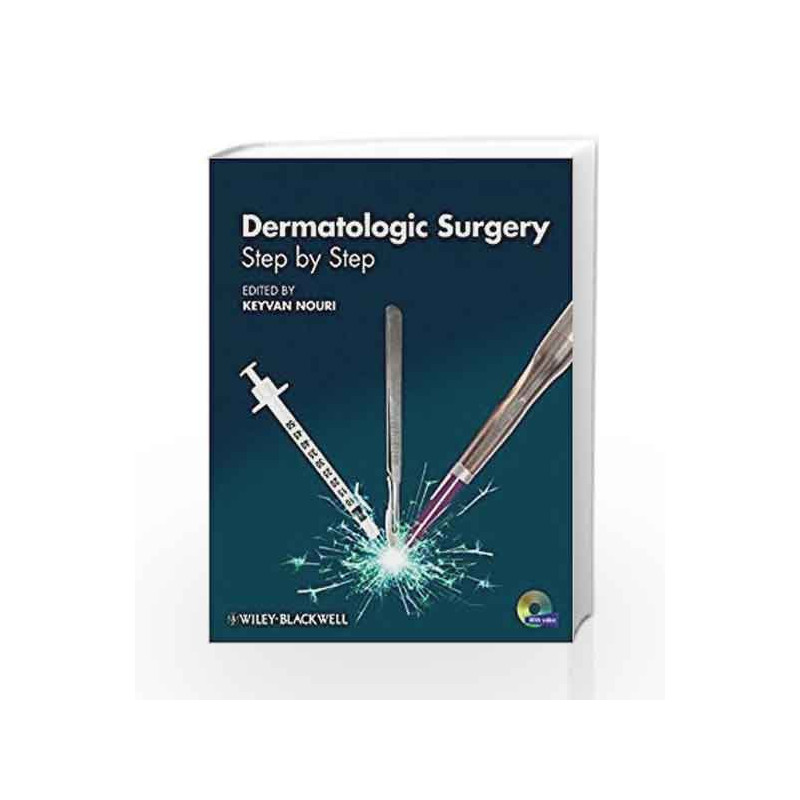 Dermatologic Surgery: Step by Step by Nouri Book-9781444330670