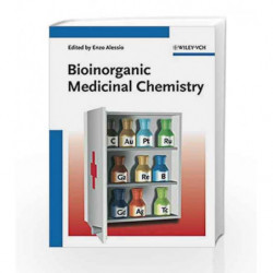 Bioinorganic Medicinal Chemistry by Alessio E. Book-9783527326310