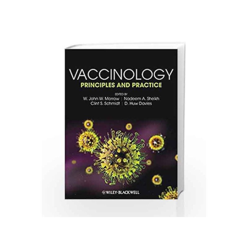 Vaccinology: Principles and Practice by Morrow J Book-9781405185745