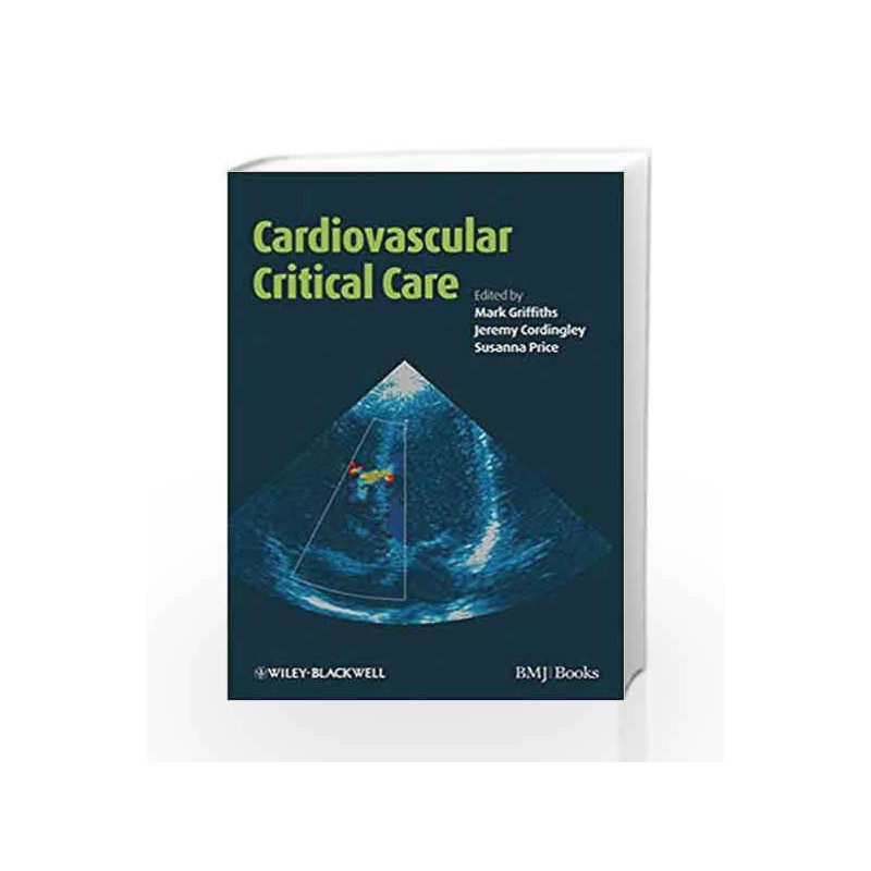 Cardiovascular Critical Care by Griffiths M Book-9781405148573