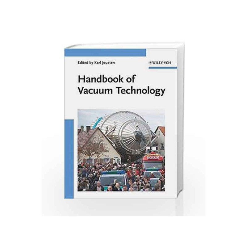 Handbook of Vacuum Technology by Jousten Book-9783527407231