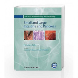 Practical Gastroenterology and Hepatology: Small and Large Intestine and Pancreas by Clavien P.A.,Dahm,Enz,Mitchell,Mitton,Mosko