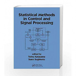 Statistical Methods in Control & Signal Processing: 103 (Electrical and Computer Engineering) by Lee S Book-9780824799489