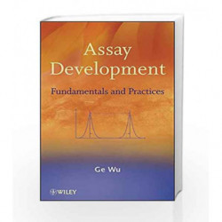 Assay Development: Fundamentals and Practices by Wu Book-9780470191156