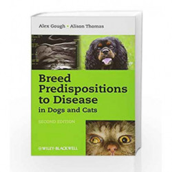 Breed Predispositions to Disease in Dogs and Cats by Gough Book-9781405180788