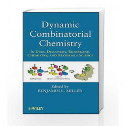 Dynamic Combinatorial Chemistry: In Drug Discovery, Bioorganic Chemistry, and Materials Science by Miller Book-9780470096031