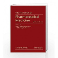 The Textbook of Pharmaceutical Medicine by Griffin J.P. Book-9780470659878