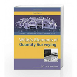 Willis s Elements of Quantity Surveying by Lee Book-9781118499207