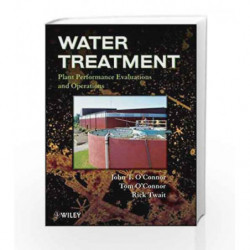 Water Treatment Plant Performance Evaluations and Operations by Blandy,Blandy J.P.,Gad,Gad S.C.,Garcia,Jones,O\'Connor,O`Connor 