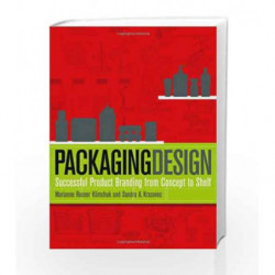 Packaging Design: Successful Product Branding from Concept to Shelf by Klimchuk Book-9780471720164