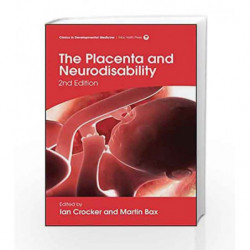 The Placenta and Neurodisability (Clinics in Developmental Medicine) by Croker Book-9781909962538