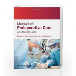 Manual of Perioperative Care: An Essential Guide by Woodhead K Book-9780470659182