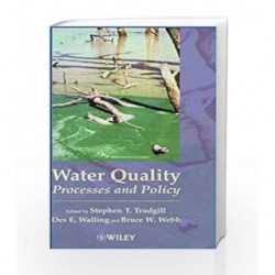 Water Quality: Processes and Policy by Trudgill Book-9780471985471
