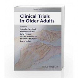 Clinical Trials in Older Adults by Cherubini A Book-9781118323496