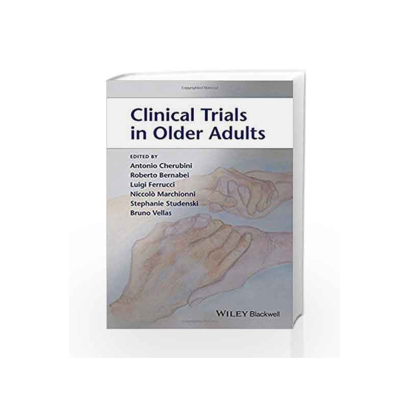 Clinical Trials in Older Adults by Cherubini A Book-9781118323496