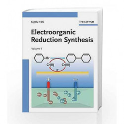 Electroorganic Reduction Synthesis by Torii Book-9783527315390