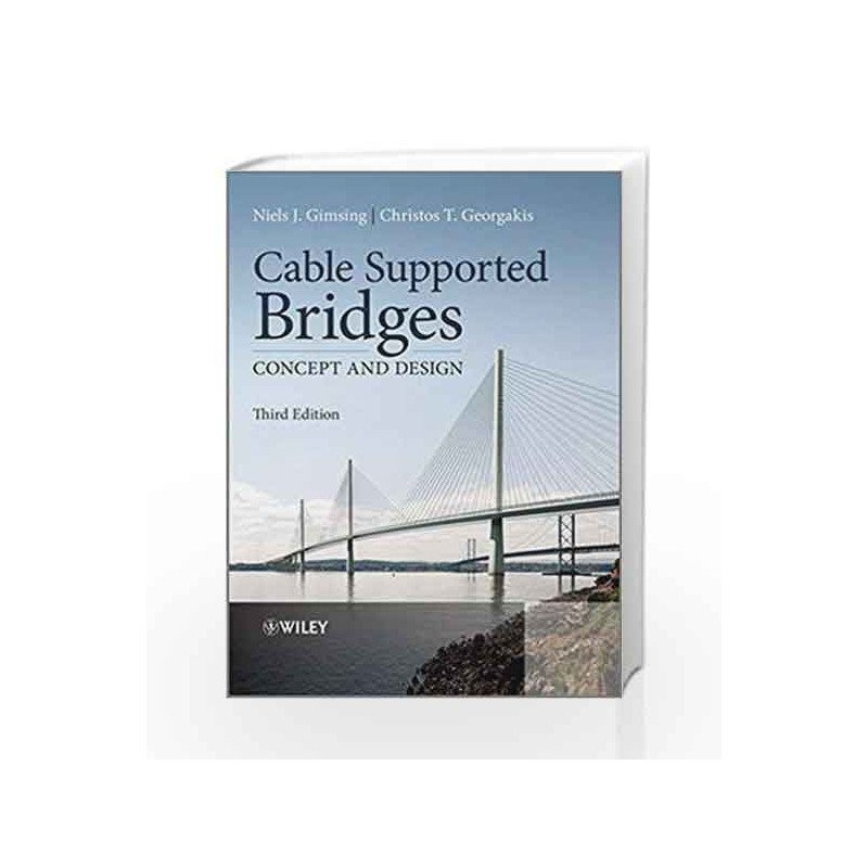 Cable Supported Bridges: Concept and Design by Gimsing N.J. Book-9780470666289