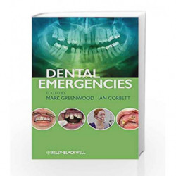 Dental Emergencies by Greenwood M. Book-9780470673966